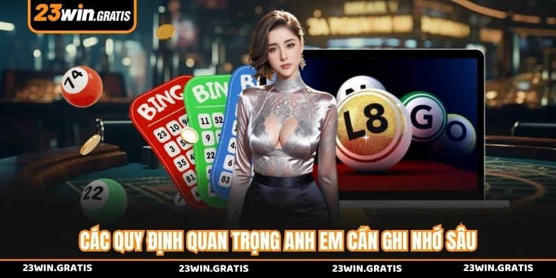 Các quy định quan trọng anh em cần ghi nhớ sâu 