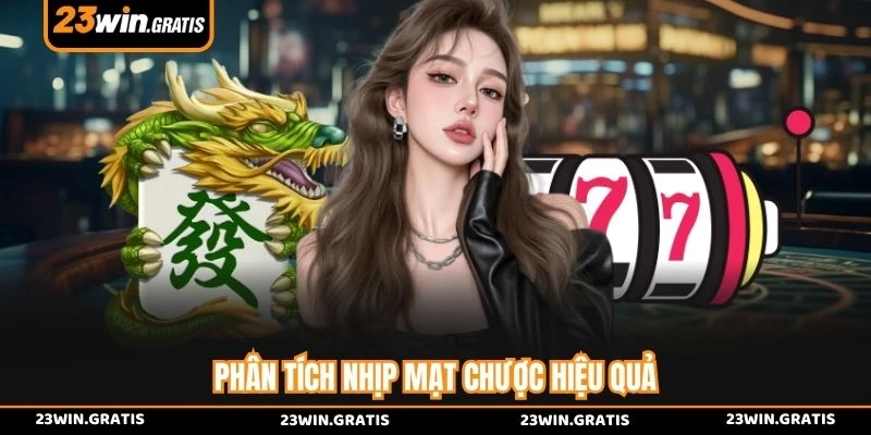 Phân tích nhịp mạt chược hiệu quả
